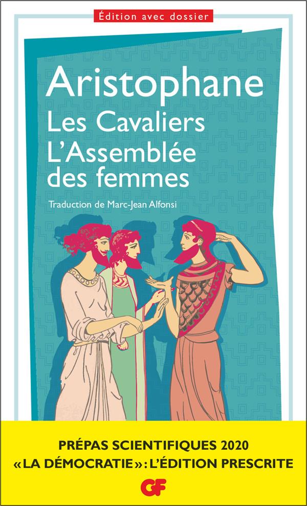- LES CAVALIERS - L'ASSEMBLEE DES FEMMES - LES CAVALIERS - L'ASSEMBLEE DES FEMMES